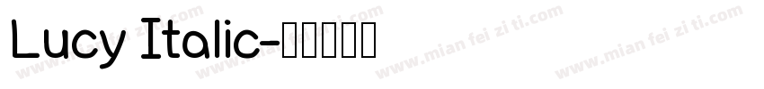 Lucy Italic字体转换
